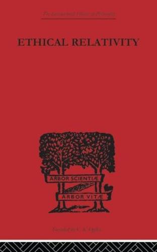 Ethical Relativity (Paperback)