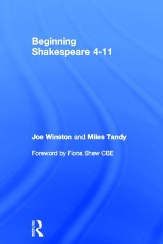 Beginning Shakespeare 4-11 (Hardback)