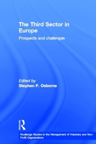 The Third Sector in Europe: Prospects and challenges (Paperback)