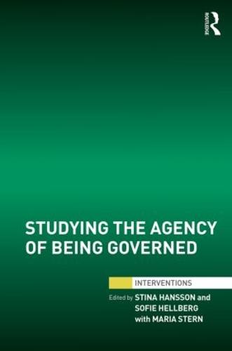 Studying the Agency of Being Governed - Interventions (Hardback)