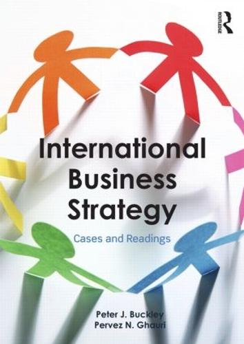International Business Strategy: Theory and Practice (Paperback)