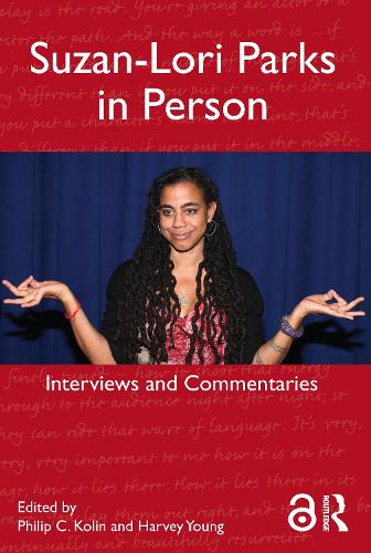 Suzan-Lori Parks in Person: Interviews and Commentaries (Paperback)