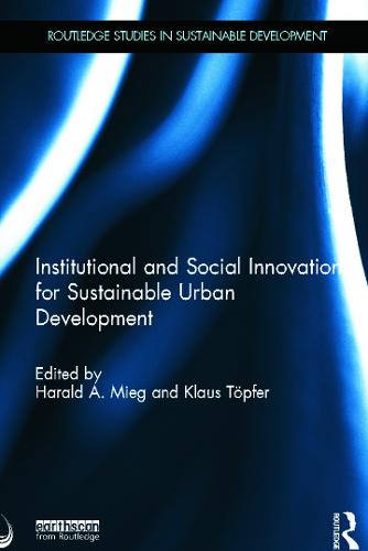 Institutional and Social Innovation for Sustainable Urban Development (Hardback)