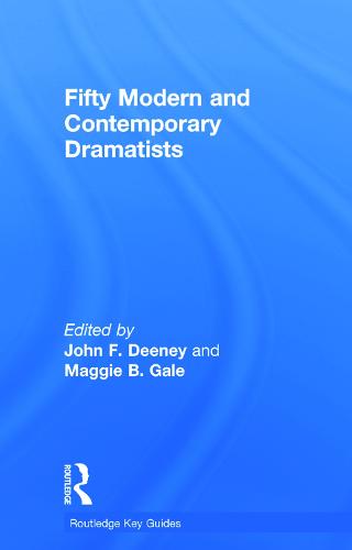 Fifty Modern and Contemporary Dramatists - Routledge Key Guides (Hardback)