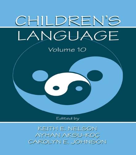 Children's Language: Volume 10: Developing Narrative and Discourse Competence (Paperback)