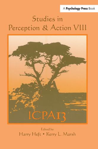 Studies in Perception and Action VIII: Thirteenth international Conference on Perception and Action - Studies in Perception and Action (Paperback)