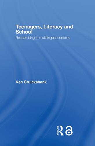 Teenagers, Literacy and School: Researching in Multilingual Contexts (Paperback)