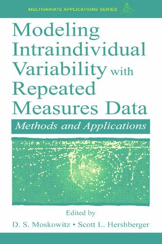 Modeling Intraindividual Variability With Repeated Measures Data: Methods and Applications - Multivariate Applications Series (Paperback)