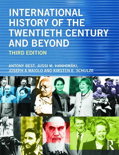 International History of the Twentieth Century and Beyond (Paperback)