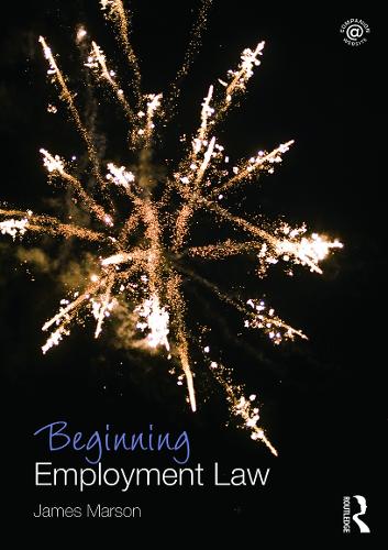 Beginning Employment Law - Beginning the Law (Paperback)