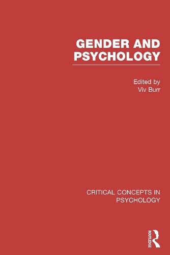 Gender and Psychology - Critical Concepts in Psychology (Hardback)