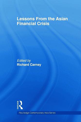 Lessons from the Asian Financial Crisis (Paperback)