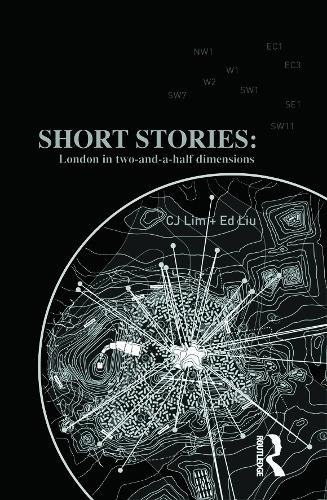 Short Stories: London in Two-and-a-half Dimensions (Hardback)