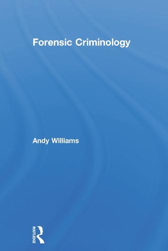 Forensic Criminology (Hardback)
