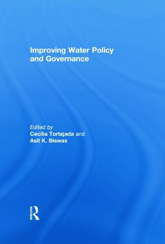 Improving Water Policy and Governance - Routledge Special Issues on Water Policy and Governance (Paperback)