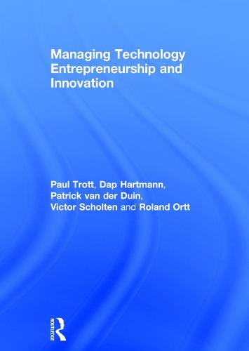Managing Technology Entrepreneurship and Innovation (Hardback)