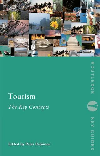 Tourism: The Key Concepts - Routledge Key Guides (Paperback)