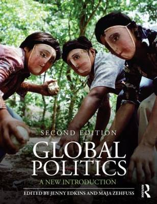 Global Politics: A New Introduction (Paperback)