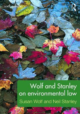 Wolf and Stanley on Environmental Law (Paperback)