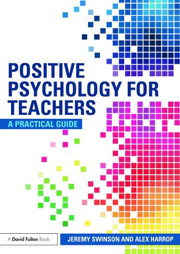Positive Psychology for Teachers (Paperback)