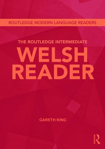The Routledge Intermediate Welsh Reader (Paperback)