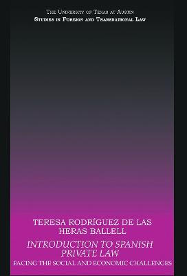 Introduction to Spanish Private Law: Facing the Social and Economic Challenges (Paperback)