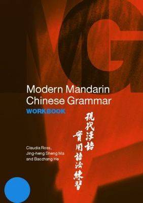 Modern Mandarin Chinese Grammar Workbook - Modern Grammar Workbooks (Paperback)