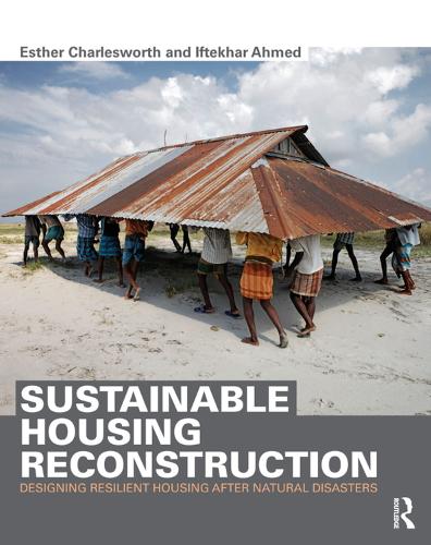 Sustainable Housing Reconstruction: Designing resilient housing after natural disasters (Hardback)