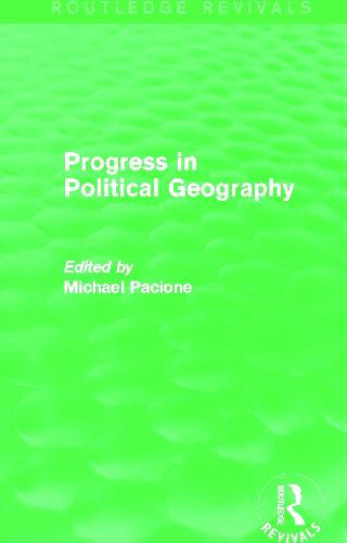 Progress in Political Geography (Paperback)