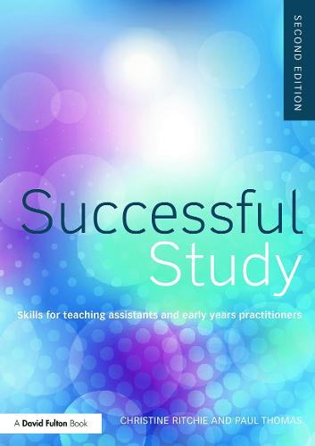 Successful Study: Skills for teaching assistants and early years practitioners (Paperback)