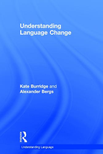 Understanding Language Change - Understanding Language (Hardback)