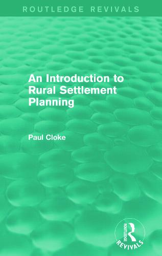 An Introduction to Rural Settlement Planning (Paperback)