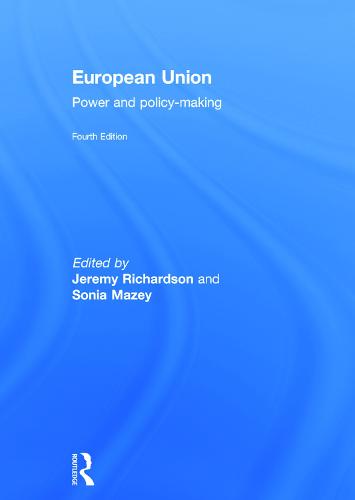 European Union: Power and policy-making (Hardback)