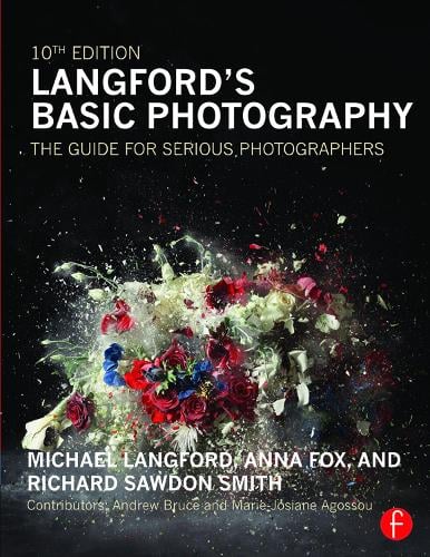Langford's Basic Photography: The Guide for Serious Photographers (Paperback)