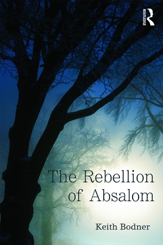 The Rebellion of Absalom (Paperback)
