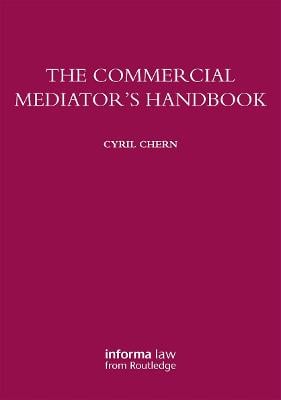 The Commercial Mediator's Handbook (Paperback)