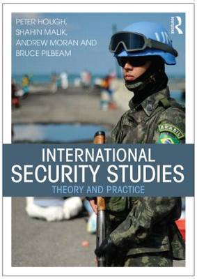 International Security Studies: Theory and Practice (Paperback)