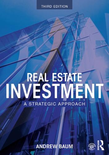 Real Estate Investment: A Strategic Approach (Hardback)