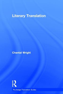 Literary Translation - Routledge Translation Guides (Hardback)