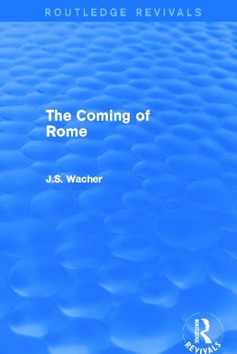The Coming of Rome (Hardback)