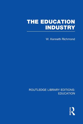 The Education Industry - Routledge Library Editions: Education (Paperback)