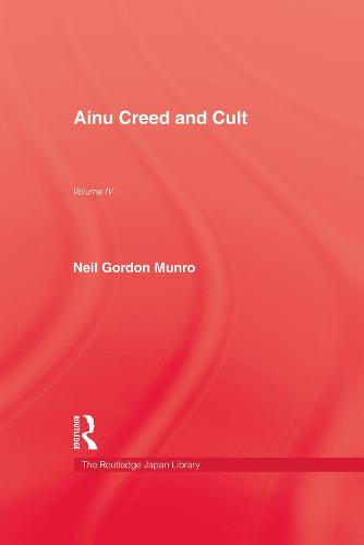 Ainu Creed & Cult (Paperback)