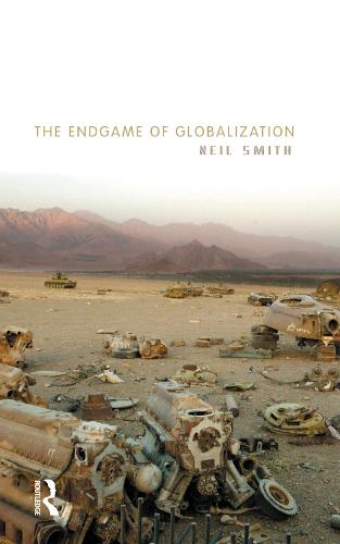 The Endgame of Globalization (Paperback)