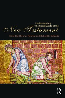 Understanding the Social World of the New Testament (Paperback)