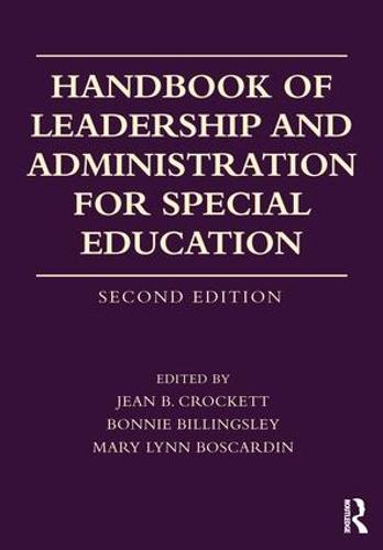 Handbook of Leadership and Administration for Special Education (Paperback)