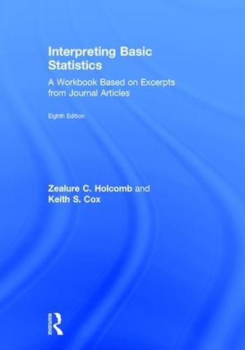 Interpreting Basic Statistics: A Workbook Based on Excerpts from Journal Articles (Hardback)