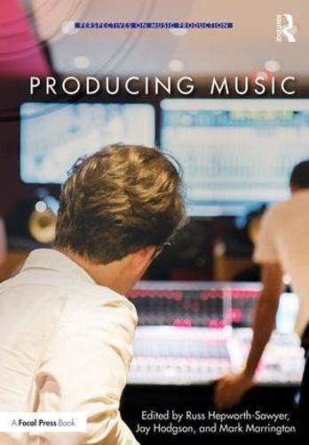 Producing Music - Perspectives on Music Production (Paperback)