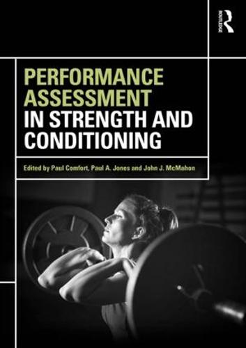 Performance Assessment in Strength and Conditioning (Paperback)