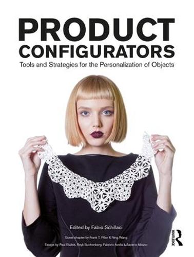 Product Configurators: Tools and Strategies for the Personalization of Objects (Hardback)