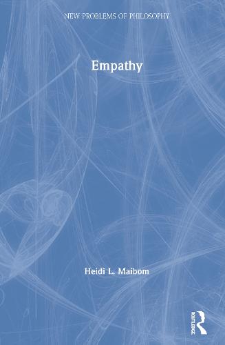 Empathy - New Problems of Philosophy (Hardback)